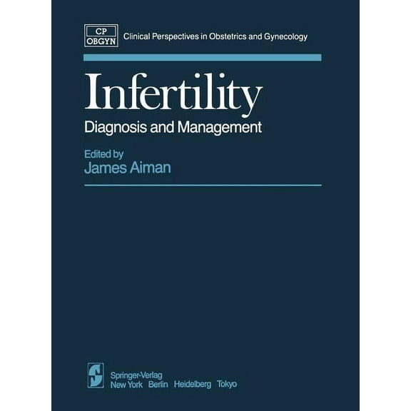 Clinical Perspectives in Obstetrics and Infertility: Diagnosis and Management, (Paperback)