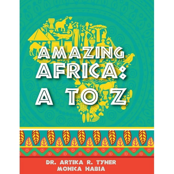 Amazing Africa: A to Z, (Paperback)