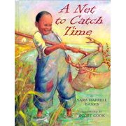A Net to Catch Time (Hardcover)