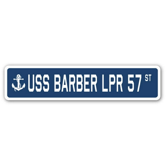 USS BARBER LPR 57 Street Sign us navy ship veteran sailor gift