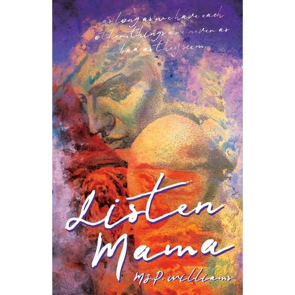 Listen Mama, (Paperback)