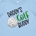 thumbnail image 4 of Inktastic Daddy's Golf Buddy with Golf Ball Boys or Girls Baby T-Shirt, 4 of 5