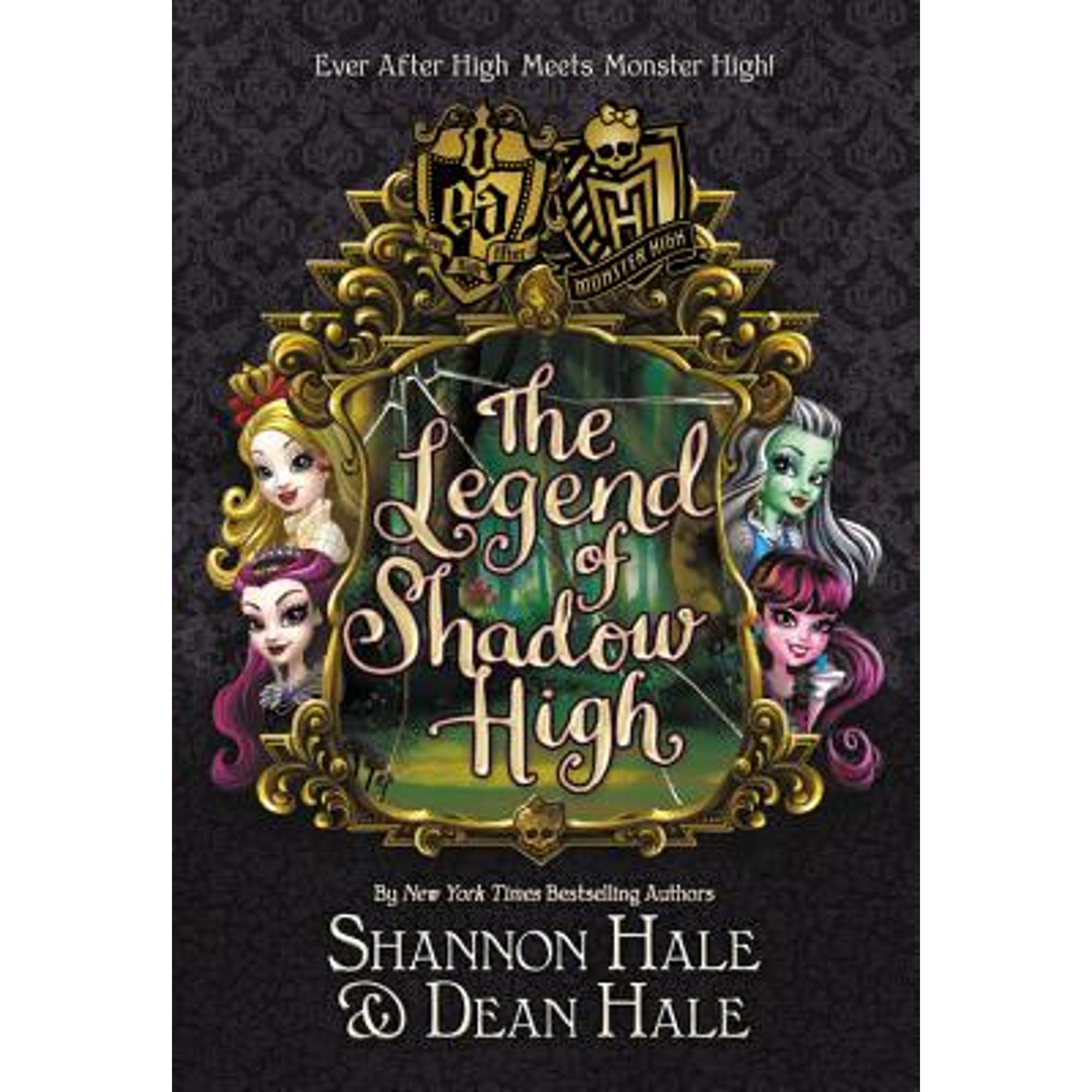 Pre-Owned Monster High/Ever After High: The Legend of Shadow High (Paperback) by Shannon Hale, Dean Hale