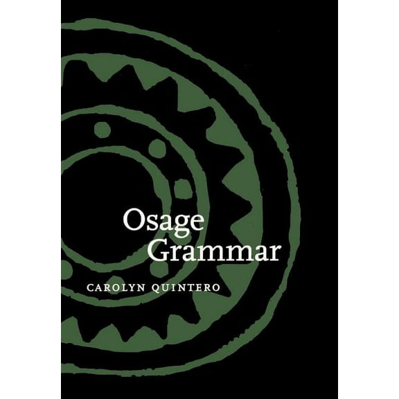 Studies in the Anthropology of North Ame Osage Grammar, (Hardcover)
