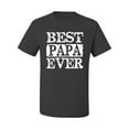 thumbnail image 2 of Wild Bobby, Best Papa Ever, Father's Day, Men Graphic Tee, Charcoal, Medium, 2 of 4