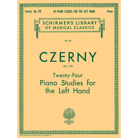 Schirmer's Library of Musical Class 24 Studies for the Left Hand, Op. 718: Schirmer Library of Classics Volume 60 Piano Technique, Book 60, (Paperback)