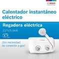 thumbnail image 2 of Regadera Electrica Instantanea 1 Servicio 5.5 Kw 110 V Bosch BOSCH 7733000011, 2 of 6