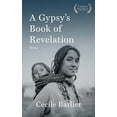 thumbnail image 1 of Pre-Owned A Gypsy's Book of Revelations (Paperback) 1888996870 9781888996876, 1 of 1