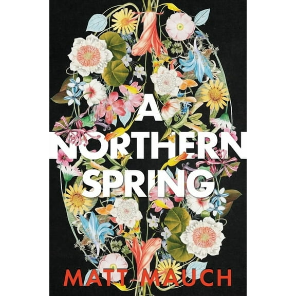 A Northern Spring, (Paperback)