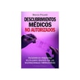 thumbnail image 1 of Descubrimientos médicos no autorizados, 1 of 2