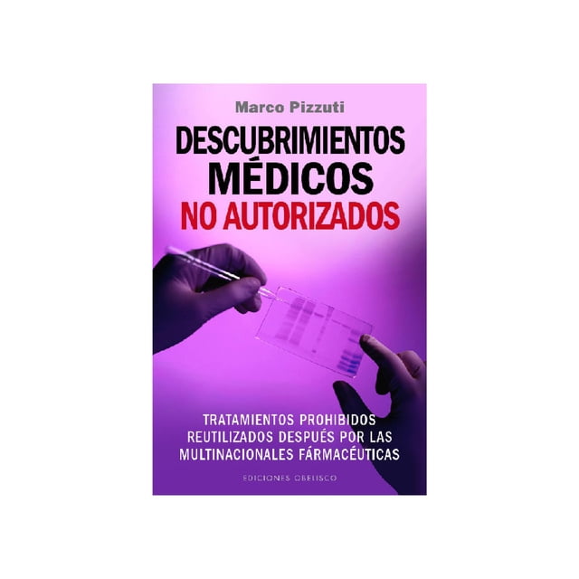 Descubrimientos médicos no autorizados