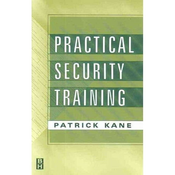 Practical Security Training (Paperback)