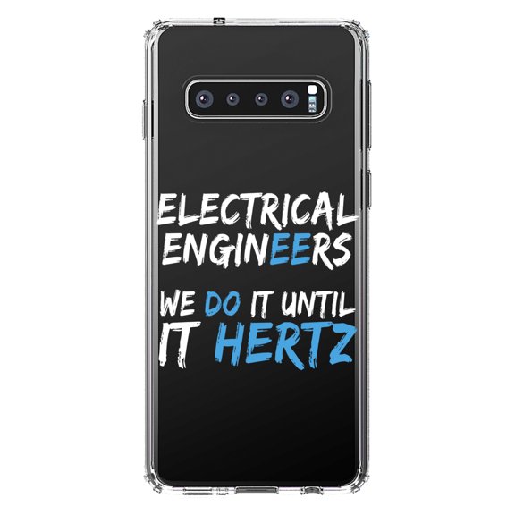 DistinctInk Clear Shockproof Hybrid Case for Samsung Galaxy S10  PLUS (6.4" Screen) - TPU Bumper Acrylic Back Tempered Glass Screen Protector - Electrical Engineers Do It Until It Hertz