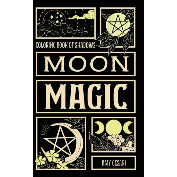 Coloring Book of Shadows: Moon Magic, (Hardcover)