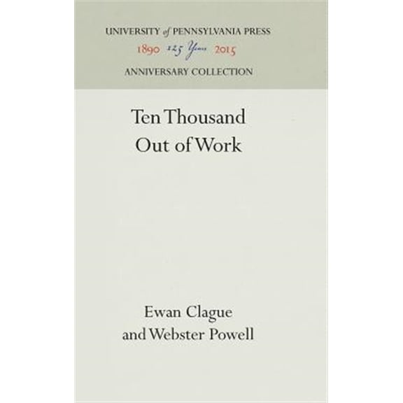 Pre-Owned Anniversary Collection: Ten Thousand Out of Work (Hardcover)