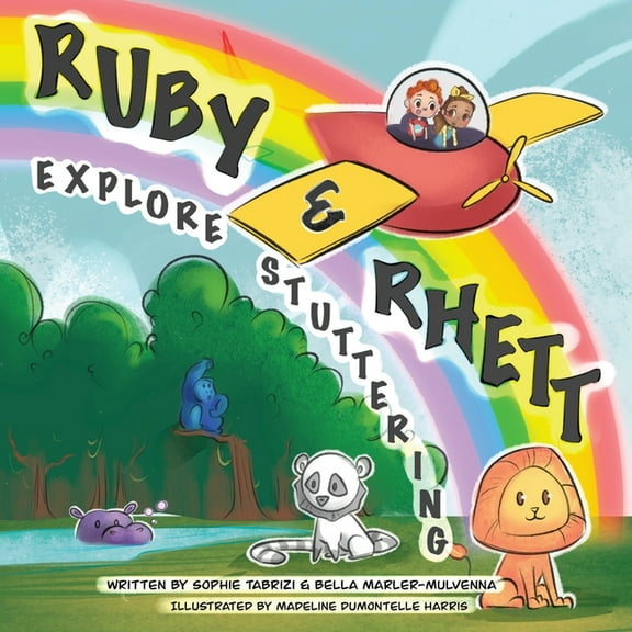 Ruby & Rhett Explore Stuttering, (Paperback)