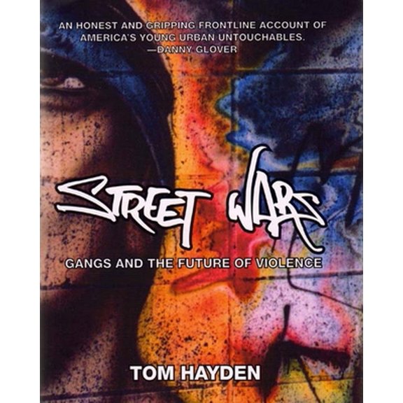 Pre-Owned Street Wars: Gangs and the Future of Violence (Hardcover) 1565848764 9781565848764