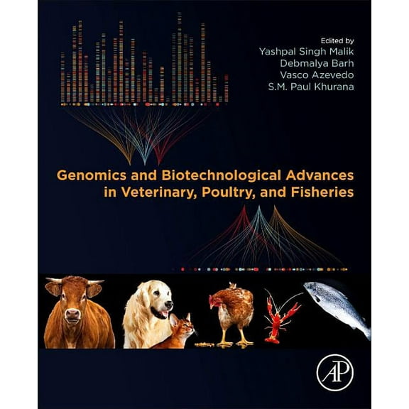 Genomics and Biotechnological Advances in Veterinary, Poultry, and Fisheries, (Paperback)