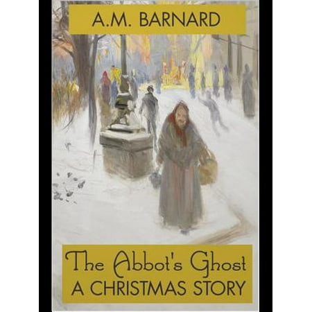 The Abbot's Ghost - A Christmas Story - eBook