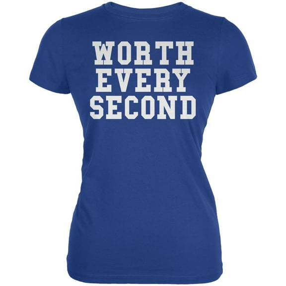 Worth Every Second Royal Juniors Soft T-Shirt - Medium