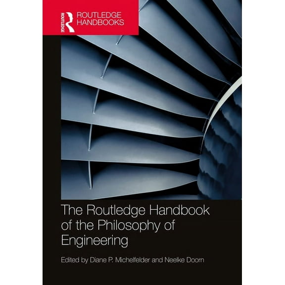 Routledge Handbooks in Philosophy The Routledge Handbook of the Philosophy of Engineering, (Hardcover)