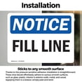 thumbnail image 3 of (2 Pack) Fill Line OSHA Notice Sign 14 Inch X 10 Inch Vinyl Label Decal Sticker Weather Resistant, UV Protected for Workplace, Business, and Construction Site, Made in the USA, 3 of 7