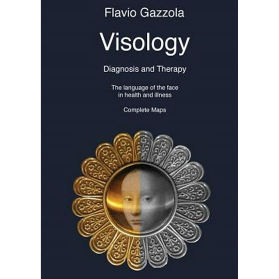 Visology. The Language of the Face in Health and Illness. (Paperback)