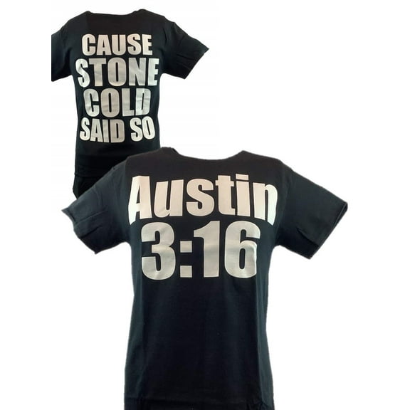 Stone Cold Steve Austin Said So 3:16 Mens Black T-shirt L
