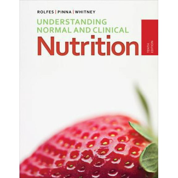 Pre-Owned Understanding Normal and Clinical Nutrition (Hardcover) 1285458761 9781285458762