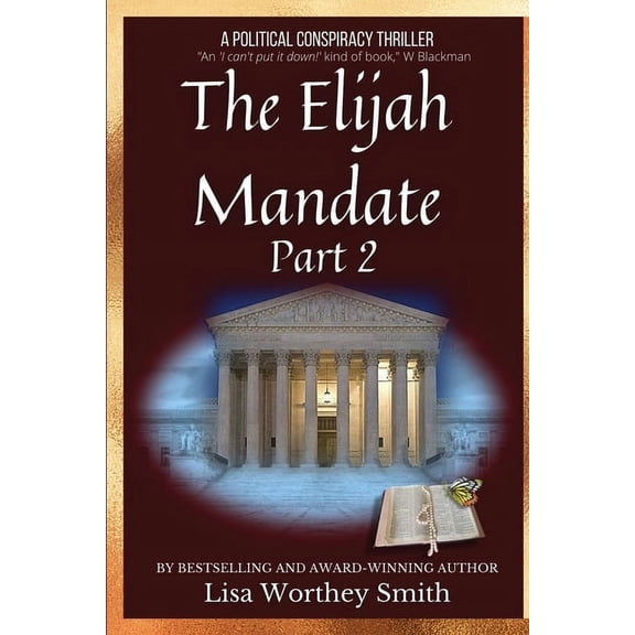 The Elijah Mandate, part 2, (Paperback)