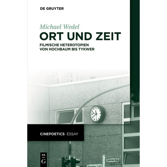 Cinepoetics Essay Ort und Zeit, Book 1, (Paperback)