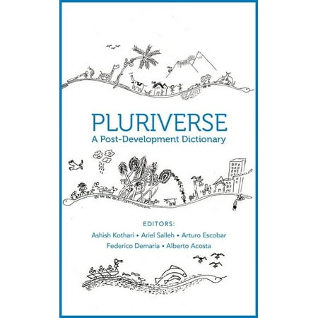 UPC: 9788193732984 | Pluriverse: A Post-Development Dictionary (Paperback)