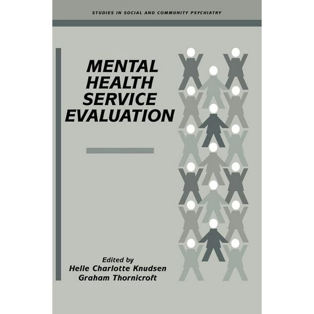 Studies in Social and Community Psychiatry: Mental Health Service ...