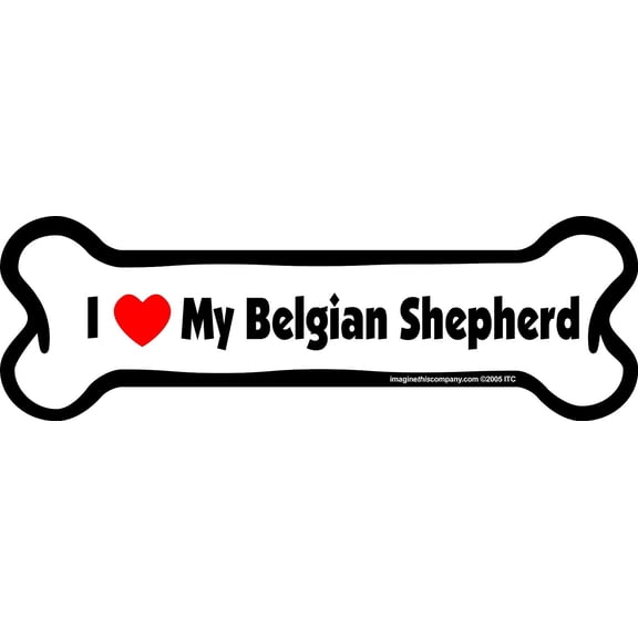 Imagine This Dog Bone Car Magnet I Love My Belgian Shepherd 2" x 7"  B0791