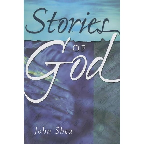 Stories of God (Paperback)