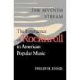 thumbnail image 1 of Pre-Owned The Seventh Stream: The Emergence of Rocknroll in American Popular Music (Paperback) 0819562572 9780819562579, 1 of 1