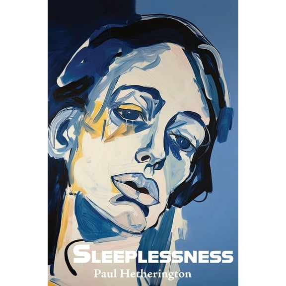 Sleeplessness, (Paperback)