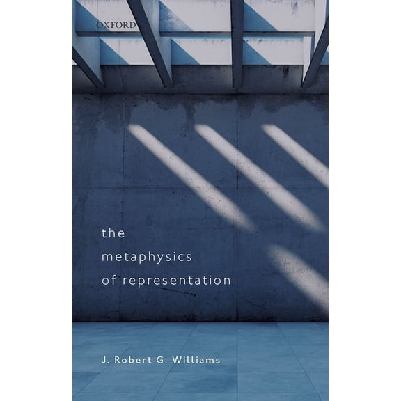 Metaphysics of Representation, (Hardcover)