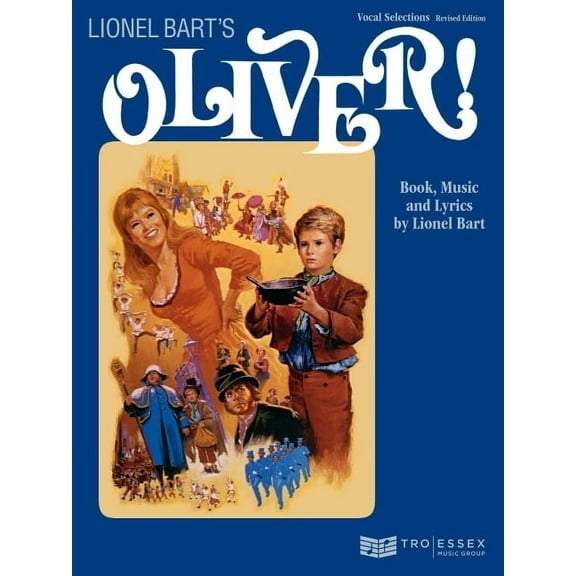 Oliver! - Vocal Selections Piano/Vocal/Guitar Songbook for Musical Theatre Students, Teachers and Performers Intermediat, (Paperback)