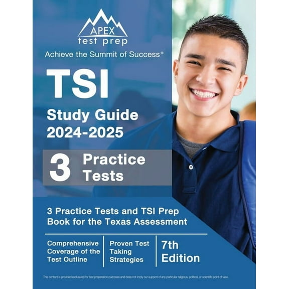 TSI Study Guide 2024-2025: 3 Practice Tests and TSI Prep Book for the Texas Assessment [7th Edition], (Paperback)