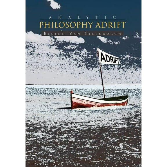 Analytic Philosophy Adrift (Hardcover)