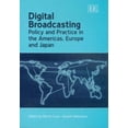 thumbnail image 1 of Pre-Owned Digital Broadcasting: Policy and Practice in the Americas, Europe and Japan (Hardcover) 1845423712 9781845423711, 1 of 1
