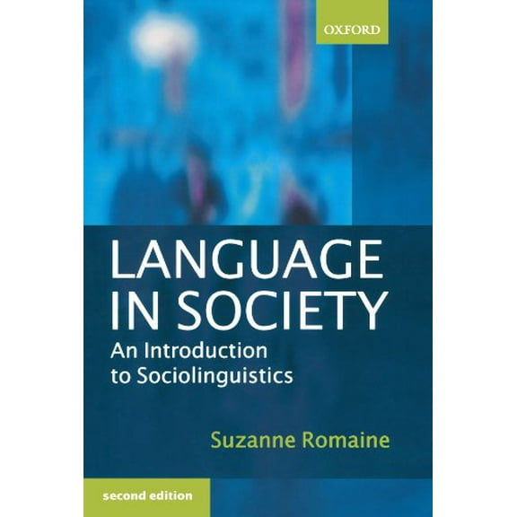 Pre-Owned Language in Society: An Introduction to Sociolinguistics
