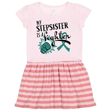 

Inktastic Ovarian Cancer Awareness My Stepsister is a Fighter Gift Toddler Girl Dress