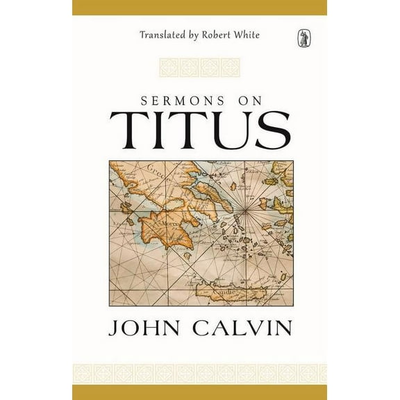 Sermons on Titus (Hardcover)