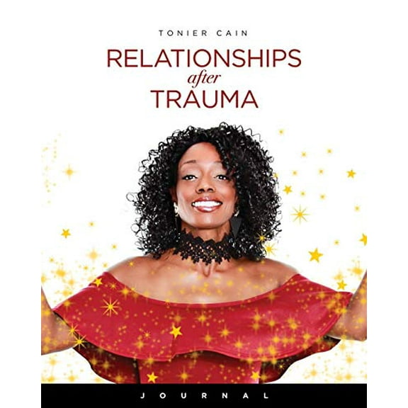 Pre-Owned Relationships After Trauma (Journal) (Paperback) 1080183639 9781080183630