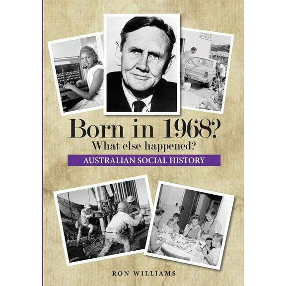 Born in 19xx? What Else Happened? Born in 1968? What else happened?, Book 30, (Paperback)