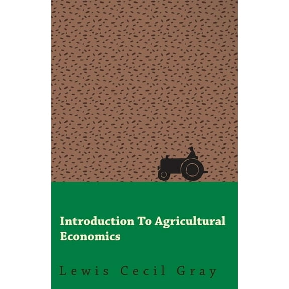 Introduction to Agricultural Economics, (Paperback)
