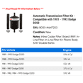 thumbnail image 2 of Automatic Transmission Filter Kit - Compatible with 1981 - 1993 Dodge D250 1982 1983 1984 1985 1986 1987 1988 1989 1990 1991 1992, 2 of 2