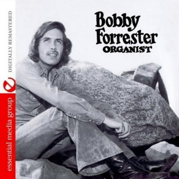 Bobby Forrester - Organist - Music & Performance - CD